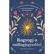 Ragyogj a csillagjegyeddel    27.95 + 1.95 Royal Mail